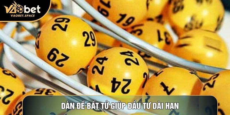 Dàn đề bất tử giúp đầu tư dài hạn