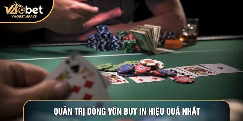 Quản trị dòng vốn buy in hiệu quả nhất