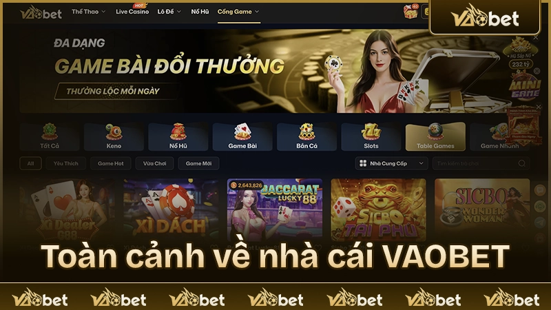 Khám phá tổng quan về nhà cái VAOBET